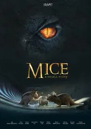 Mice, a small story movie poster