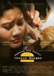 Separuh Old School Cheese Burger movie poster
