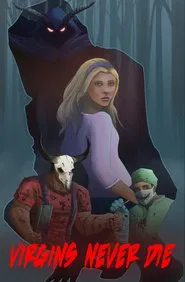 Virgins Never Die movie poster