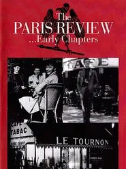 Poster do filme The Paris Review...: Early Chapters