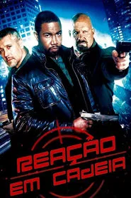 Poster do filme Reação em Cadeia