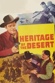 Heritage of the Desert movie poster
