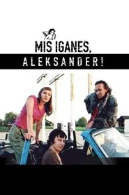 Whatever, Aleksander! movie poster