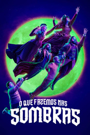 Poster da série O Que Fazemos Nas Sombras