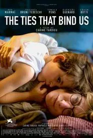 The Ties That Bind Us movie poster