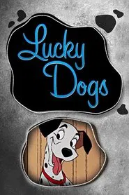 Lucky Dogs movie poster