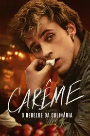 Poster da série Carême - O Rebelde da Culinária