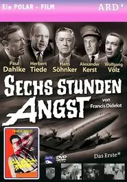 Poster do filme Sechs Stunden Angst