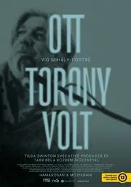 Ott torony volt movie poster