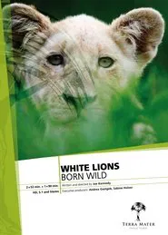 Poster do filme White Lions Born Wild