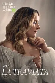 Poster do filme The Metropolitan Opera: La Traviata