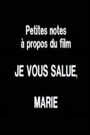 Petites notes à propos du film 'Je vous salue, Marie' movie poster