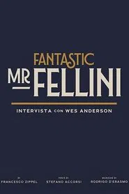 Poster do filme Fantastic Mr. Fellini