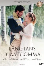 Längtans blåa blomma tv show poster