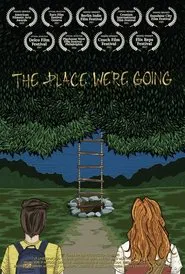 The Place We're Going movie poster