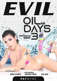 Oil for Days 3 movie poster
