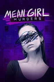 Mean Girl Murders tv show poster