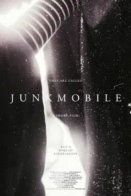 They are Called Junkmobile movie poster
