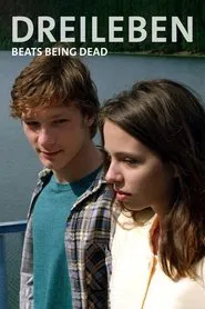 Dreileben: Beats Being Dead movie poster