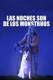 The Nights Belong to Monsters movie poster