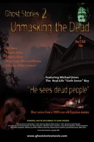 Ghost Stories: Unmasking the Dead movie poster