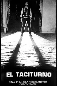 El Taciturno movie poster