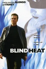 Blind Heat movie poster