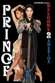 Prince - Welcome 2 America : Live at the Forum movie poster