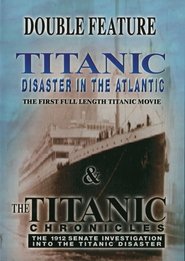 The Titanic Chronicles movie poster
