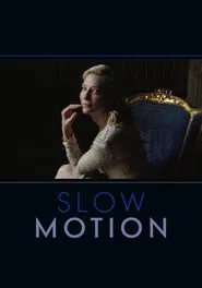Slow Motion movie poster