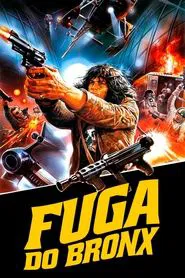 Poster do filme Fuga do Bronx