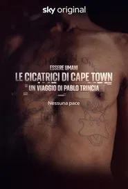 Essere Umani: Le cicatrici di Cape Town tv show poster