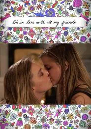 Poster do filme I'm in Love with All My Friends
