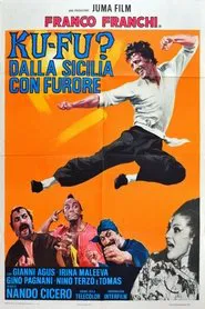 Ku Fu? Dalla Sicilia con furore movie poster