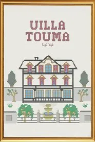 Villa Touma movie poster