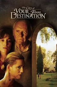 The City of Your Final Destination movie poster