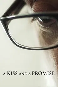 A Kiss and a Promise movie poster