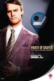 Wrath of Grapes: The Don Cherry Story 2 tv show poster