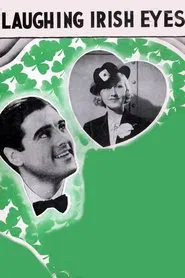 Poster do filme Laughing Irish Eyes
