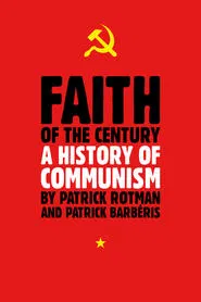 Faith of the Century: A History of Communism tv show poster