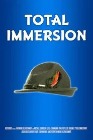 Total Immersion movie poster