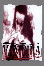 Vampira: About Sex, Death and Taxes movie poster