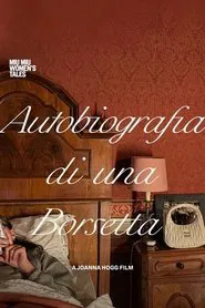 Autobiografia di una Borsetta movie poster