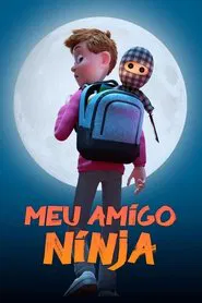Poster do filme Meu Amigo Ninja