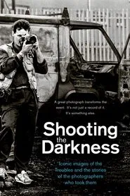 Shooting the Darkness movie poster