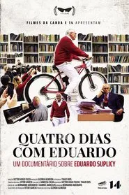 Quatro Dias com Eduardo movie poster