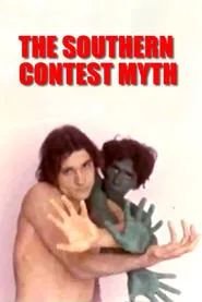 The Southern Contest Myth movie poster