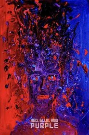 Red, Blue and Purple movie poster