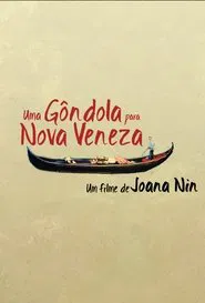 A Gondola for New Venice movie poster