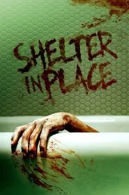 Shelter in Place movie poster